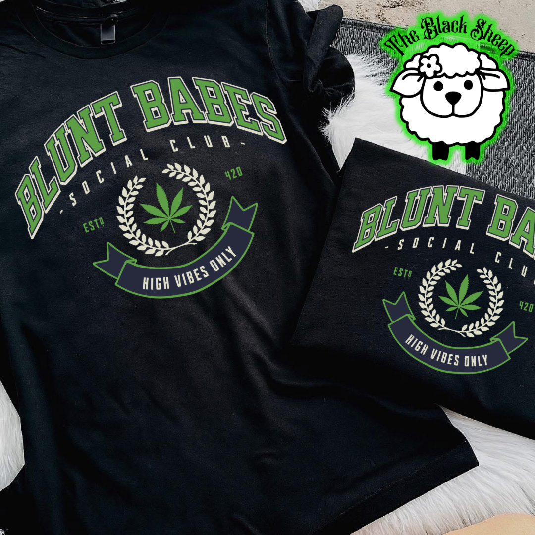 Blunt Babes Social Club – High Vibes Only Graphic Tee or Tank Top